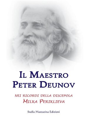 cover image of Il Maestro Peter Deunov nei ricordi di Milka Periklieva